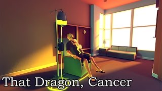 Worth Playing: That Dragon, Cancer