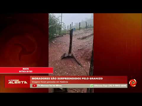 Chuva de granizo supreende moradores de Natércia