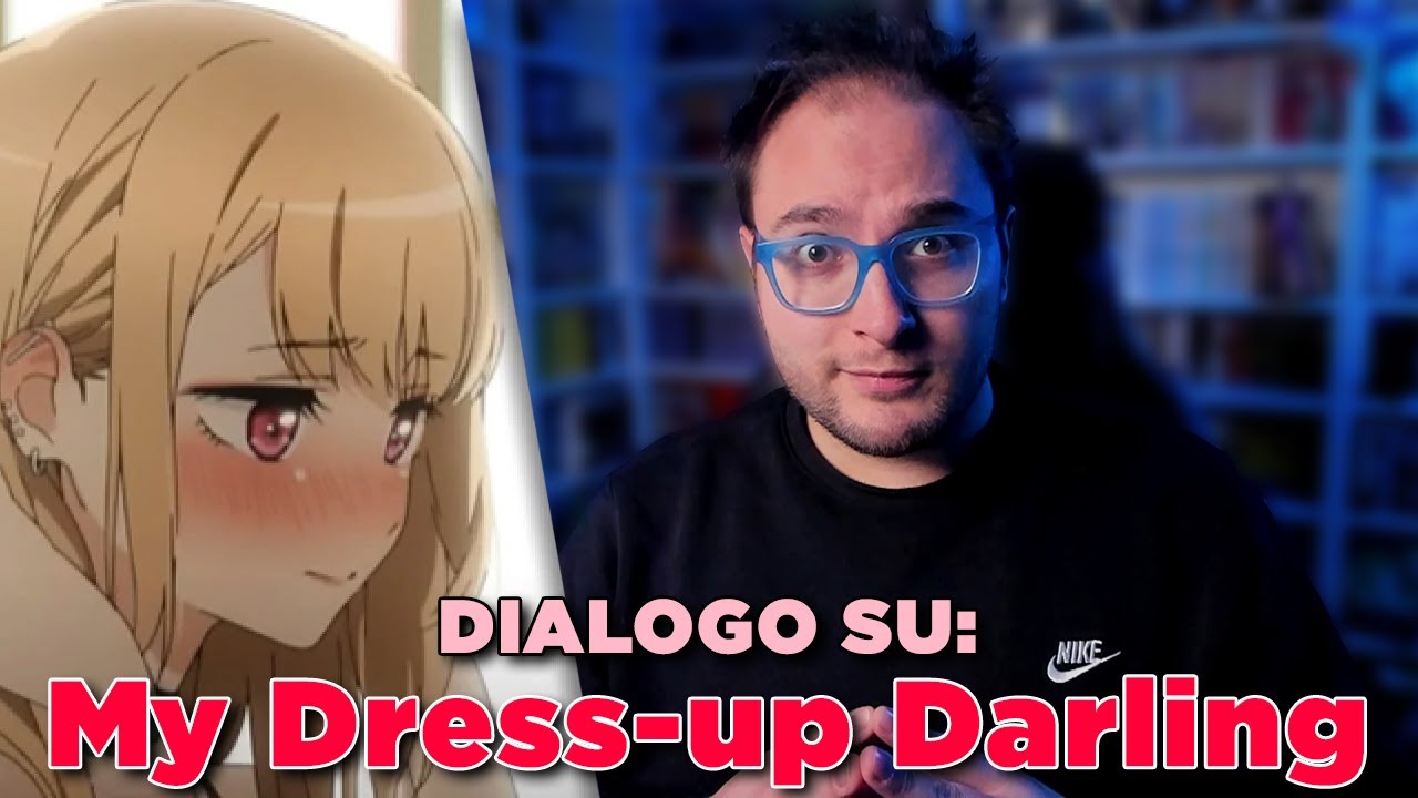 MY DRESS UP DARLING FA ARRABBIARE TUTTI 🤬