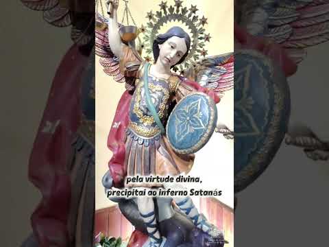 Oração São Miguel Arcanjo. Piquete - São Paulo.
