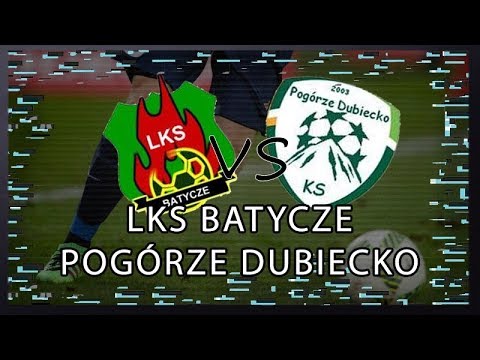 LKS Batycze - Pogórze Dubiecko 0:1 (0:0) (10.06.2018)