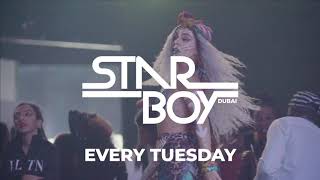 STARBOY DUBAI presents the new TUESDAYS
