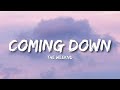 The Weeknd - Coming Down (Lyrics)
