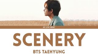 Download lagu BTS V (뷔) - 'SCENERY' (풍경) Color Coded Lyrics (Eng/Rom/Han) mp3 Download lagu BTS V (뷔) - 'SCENERY' (풍경) Color Coded Lyrics (Eng/Rom/Han) mp3