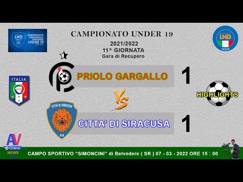 Video Highlights - Priolo Gargallo - Città di Siracusa - Under 19 - 2021/2022 .