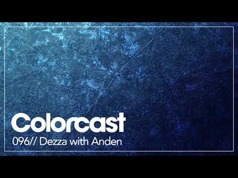 Colorcast 096 Dezza with Anden