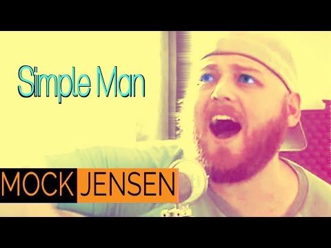 Simple Man - Lynyrd Skynyrd (Mock Jensen Acoustic Cover Song Sunday)