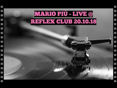 Mario Più - Live @ Reflex Club 20-10-2018