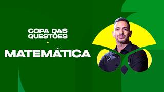Matemática - Copa das Questões - Prof. Brunno Lima