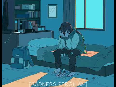 Sadness pergilah - Kehard x monty datta (lofi)