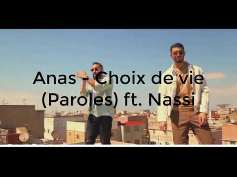 Anas - Choix de vie (PAROLE) ft. Nassi