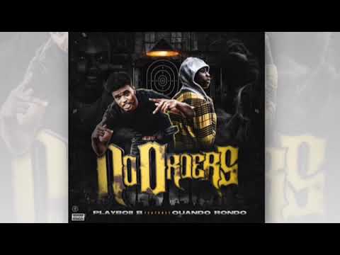 Playboii B & Quando Rondo - No Orders