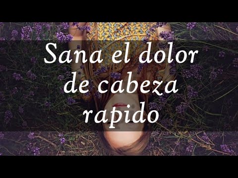 😌😌 Música para aliviar el dolor de cabeza, migraña, y tensiones en solo 5 minutos-Descansar mejor.