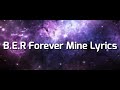 forever mine by b.e.r