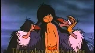 The Jungle Book - That's What Friends are For