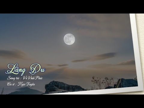 Lãng du - Ngọc Tuyền
