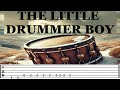 THE LITTLE DRUMMER BOY "El Tamborilero" cover (Guitar Tab w/ Chords)