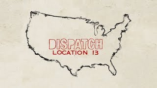 Dispatch - Location 13 [FULL ALBUM STREAM]