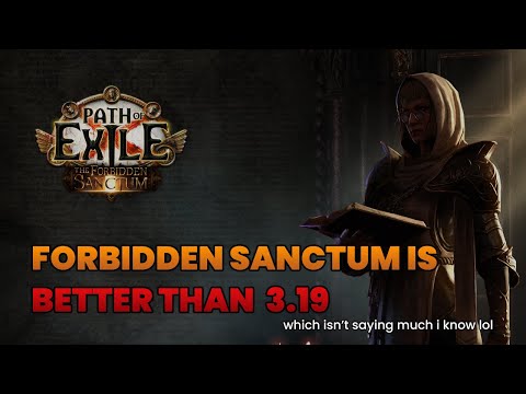 Thoughts on the Forbidden Sanctum | Path of Exile 3.20