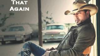 Jason Aldean- Feel That Again