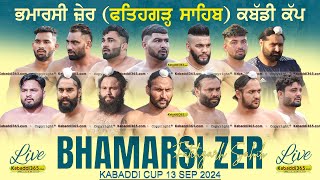 Bhamarsi Zer (Fatehgarh Sahib) Kabaddi Tournament 13 Sep 2024