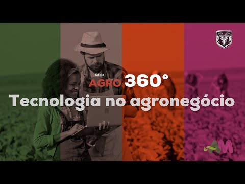 SÉRIE AGRO 360 - EPISÓDIO 3: TECNOLOGIA NO AGRONEGÓCIO
