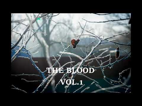 THE BLOOD Vol. 1