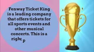 Get Boston Red Sox Tickets at Fenway Ticket King