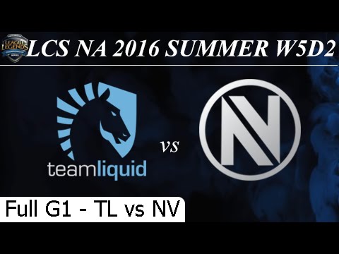 TL vs NV Game 1 Full 02/07/2016 - LCS NA Summer 2016 W5D2M6 Team Liquid vs Team Envy
