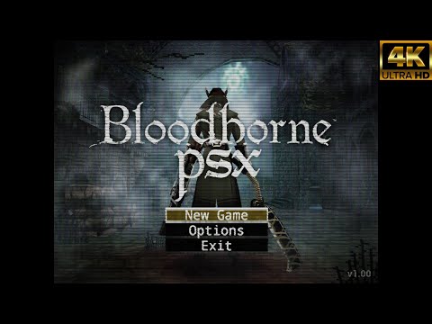 Bloodborne (Demake) PSX 4K 60FPS UHD PC Gameplay