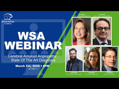 WSA Webinar - Cerebral amyloid angiopathy: State of the art diagnosis