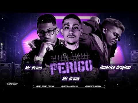 MC REINO E MC DRAAK E AMÉRICO ORIGINAL PERICO