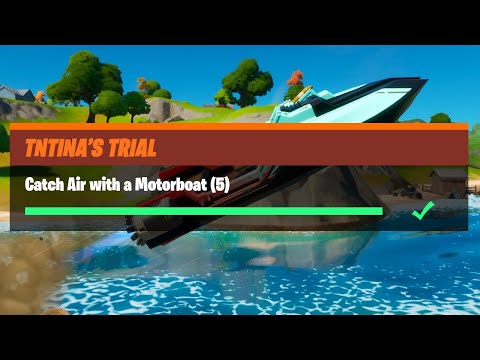Catch Air with a Motorboat (5) - Fortnite TNTina's Trial Challenges