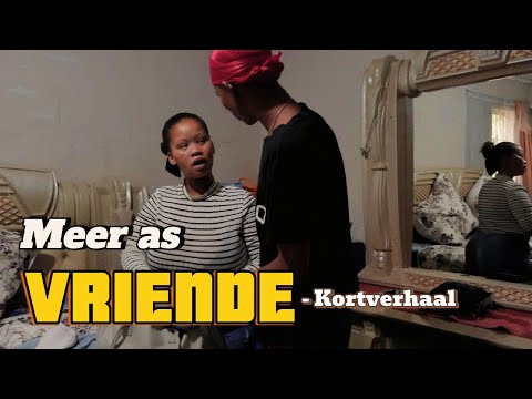 Meer as VRIENDE - Kortverhall #shortfilm afrikaanse kortverhale 2025