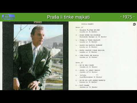 Nikola Badev - Prasa li tinke majkati - (Audio 1975)