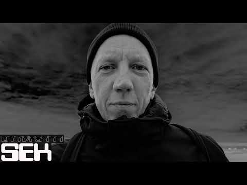 SEK - Dub Techno TV Podcast Series #177