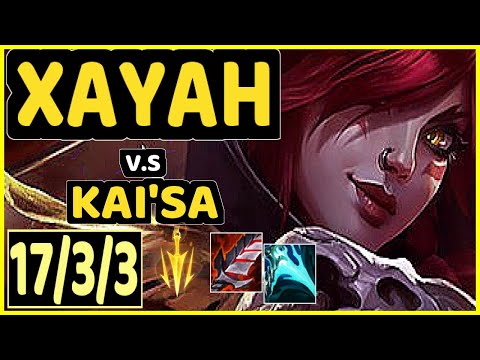XAYAH vs KAI'SA - 17/3/3 KDA BOTTOM ADC GAMEPLAY - EUW Ranked DIAMOND