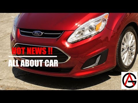 [Hot News] 2017 Ford C Max Hybrid Review Part 3