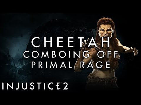 Injustice 2 - Cheetah - Comboing Off Primal Rage