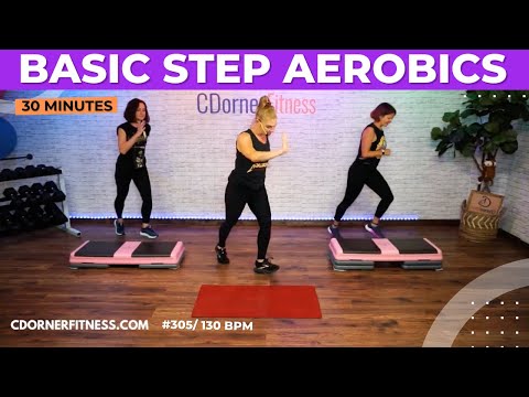 30 Minute Basic Step Aerobics Workout Video - Not Boring - #305 - 130 BPM