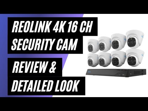Reolink 4K+ 16-Channel 4TB 8-Cam Wired Security Camera System - Review & Detailed Look