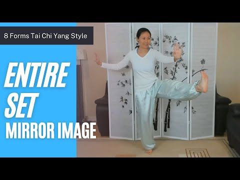 8 Forms Tai Chi, Entire Set in Mirror Image with Verbal Cues