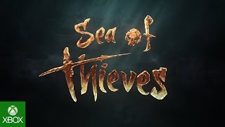 Sea of Thieves E3 Announce Trailer