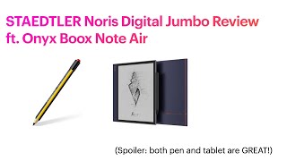 Staedtler Noris Digital Jumbo EMR pencil review (ft. Onyx Boox Note Air) Spoiler: It's Great!