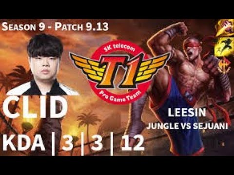 Clid leesin montage - SKT Clid - Gen Clid - Best leesin jungle