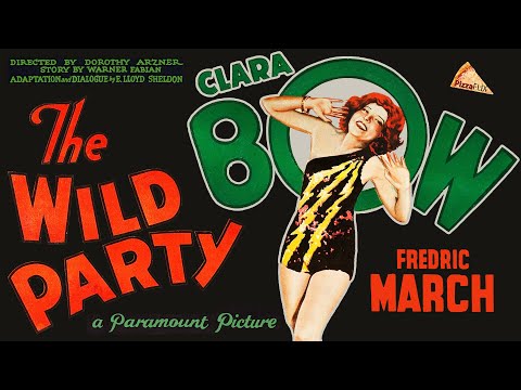 The Wild Party (1929) CLARA BOW🍕 FREDRIC MARCH🍕 PRE-CODE HOLLYWOOD