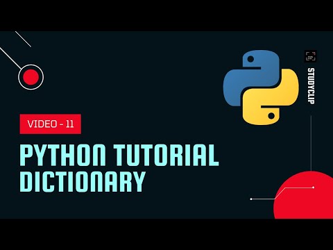 Dictionary In Python Data Types Video 11 Python Tutorial