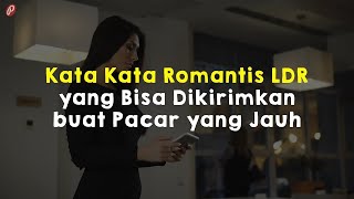 Download lagu Kata Kata Romantis LDR yang Bisa Dikirimkan buat Pacar yang Jauh mp3 Download lagu Kata Kata Romantis LDR yang Bisa Dikirimkan buat Pacar yang Jauh mp3