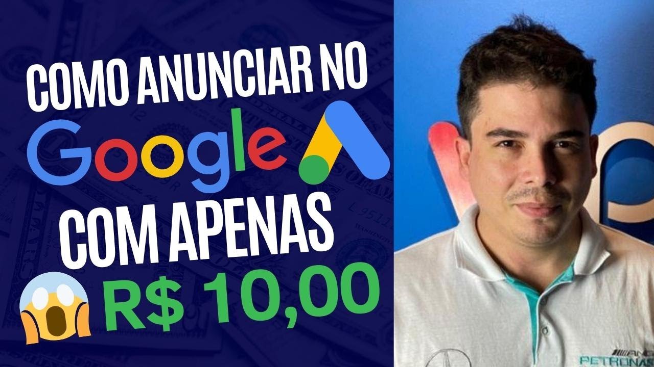 COMO ANUNCIAR NO GOOGLE ADS COM R$ 10 REAIS PARA INICIANTES 2023