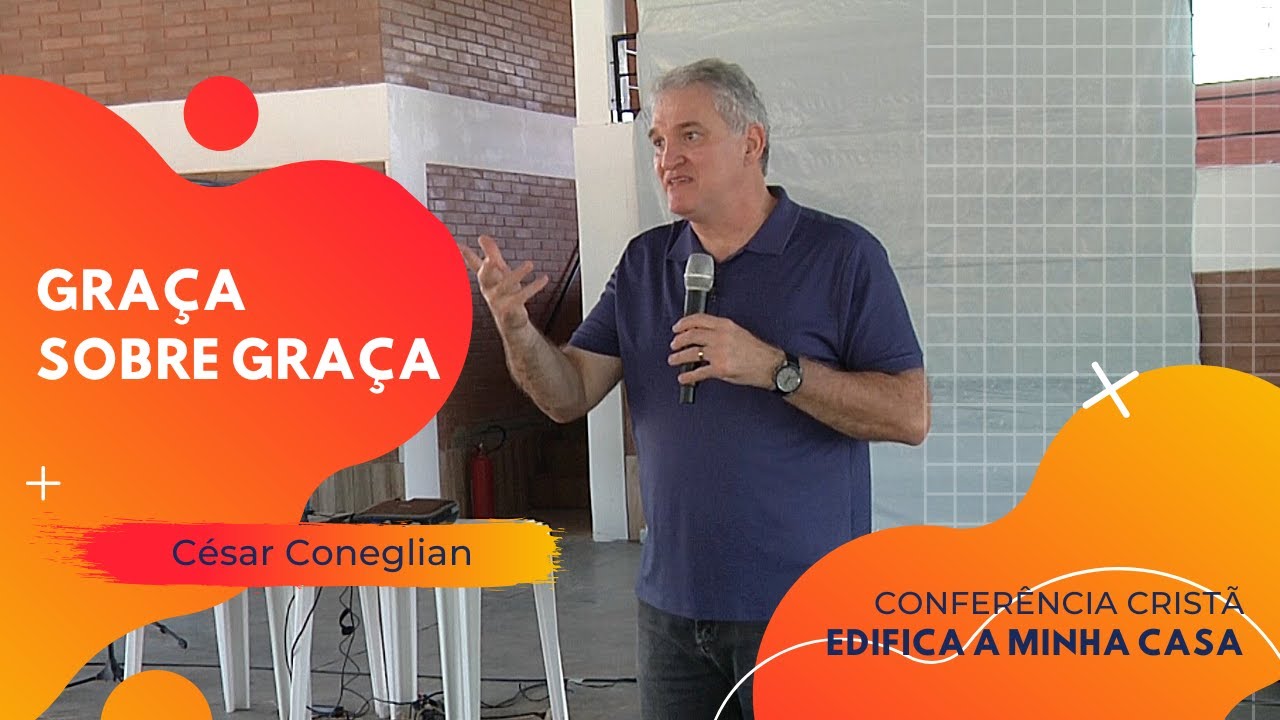 GRAÇA SOBRE GRAÇA_César Coneglian